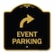 Signmission Event Parking W/ Upper Right Arrow, Black & Gold Aluminum Sign, 18" x 18", BG-1818-24065 A-DES-BG-1818-24065 - alternate 1